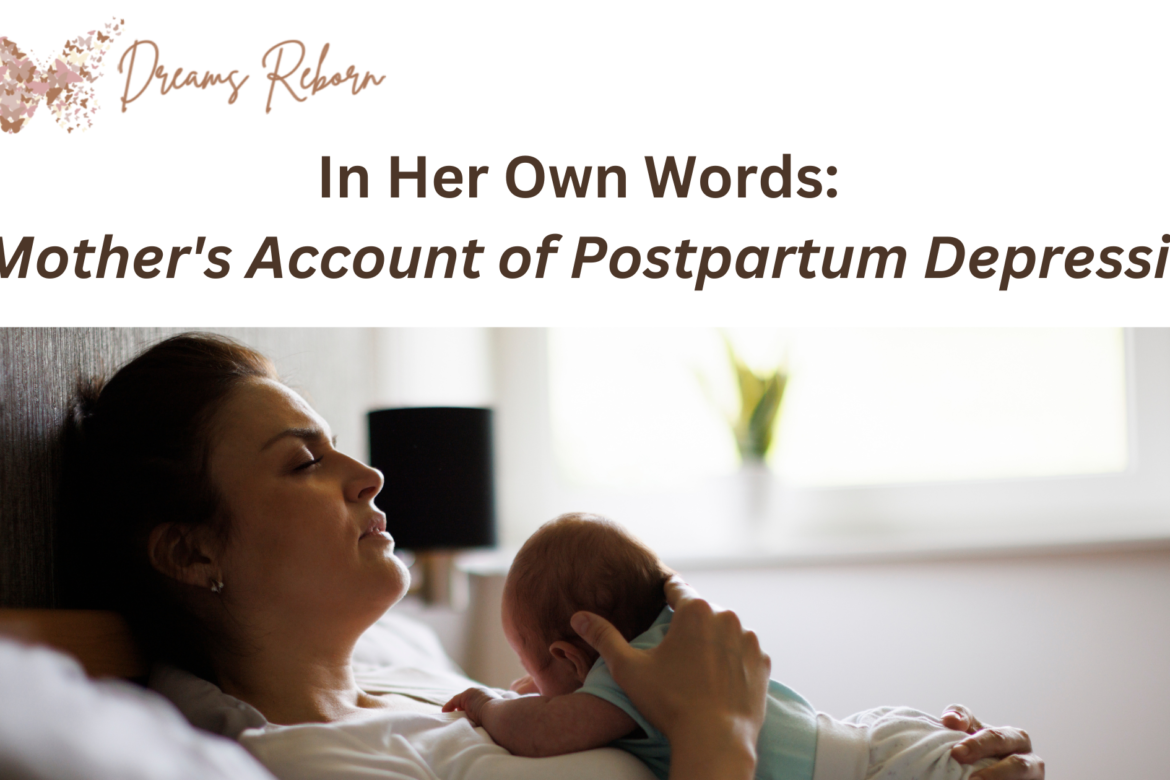 mother account of postpartum depression